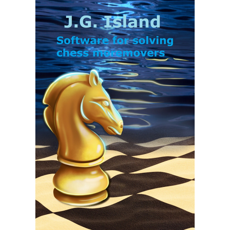 J.G.Island Light/Complete - Chess Moremovers - Program rozwiązujący wielochodówki szachowe